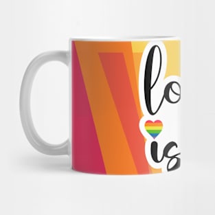 Love is Love celebrating Pride month Mug